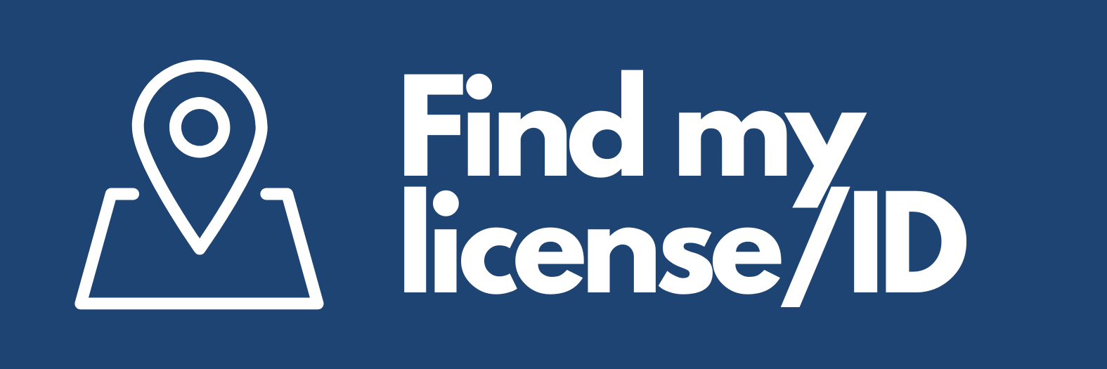 Blue button of location indictor icon on a map next to text that reads Find my license / ID